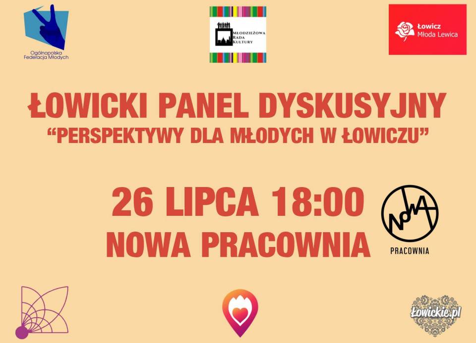 Już w niedzielę Łowicki Panel Dyskusyjny :Perspektywy dla młodych w Łowiczu"