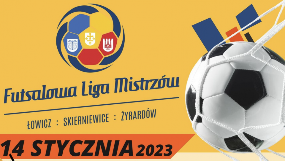 Futsalowa Liga Mistrzów: Łowicz - Skierniewice - Żyrardów. Wśród gości piłkarskie legendy
